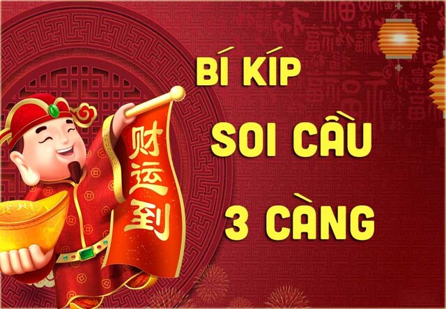 Soi cầu đề 3 càng miền bắc